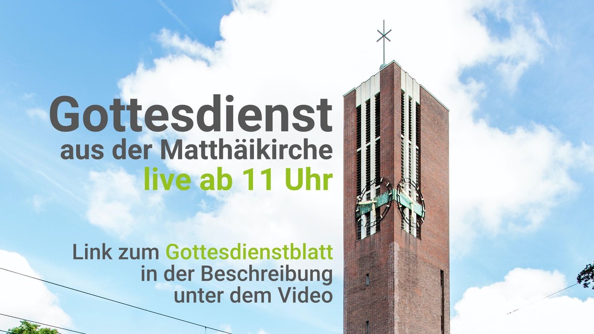 Liveübertragung Gottesdienst Matthäikirche