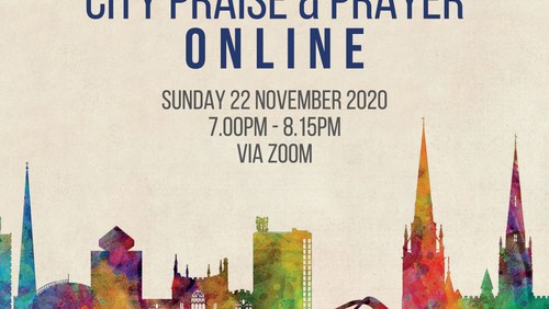 City Praise and Prayer goes online - via Zoom