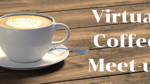Virtual Coffee - via Zoom