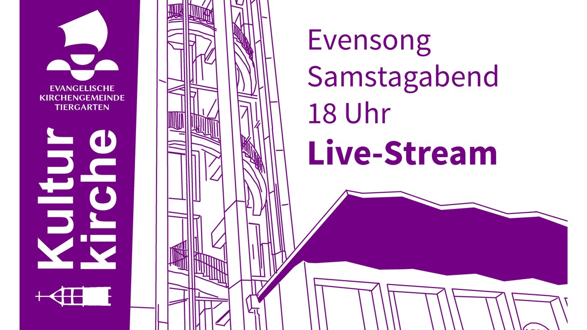 LIVE-STREAM Gottesdienst Kulturkirche - EVENSONG