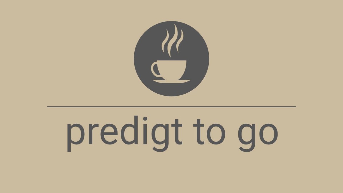 Predigt to Go an Weihnachten