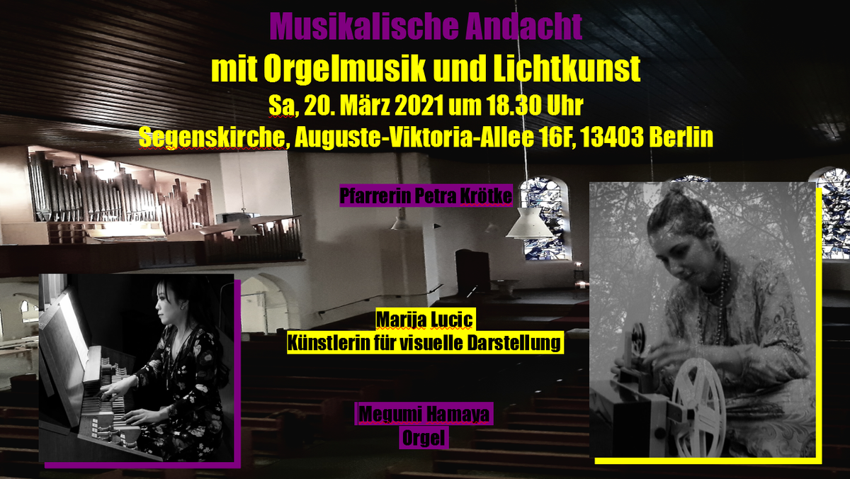Musikalische Andacht mit Orgelmusik und Lichtkunst