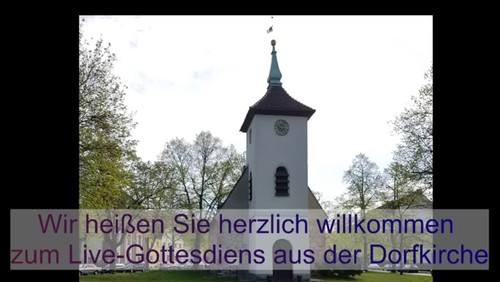 LIVESTREAM-Gottesdienst aus der Dorfkirche Alt-Reinickendorf