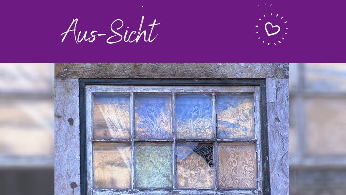 Kreative Schreibwerkstatt "Aus-Sicht"