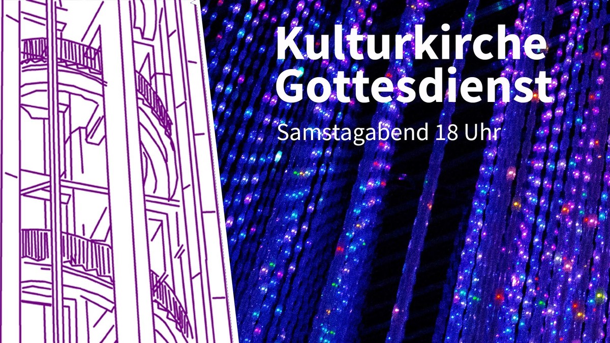 Gottesdienst Kulturkirche als LIVE-STREAM (Thema: Kirche und Internet)