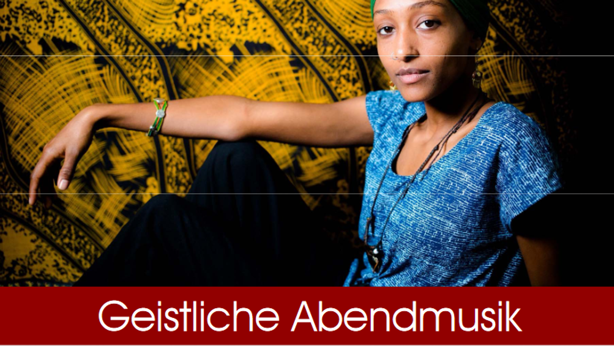 Geistliche Abendmusik: Chanting Soul. Brücke zwischen Welten.