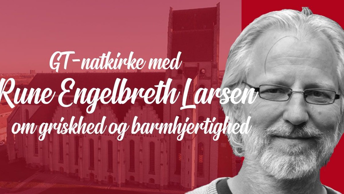Natkirke med Rune Engelbreth Larsen