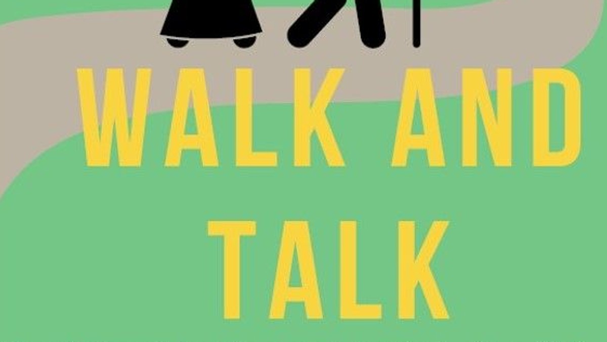 Walk and talk