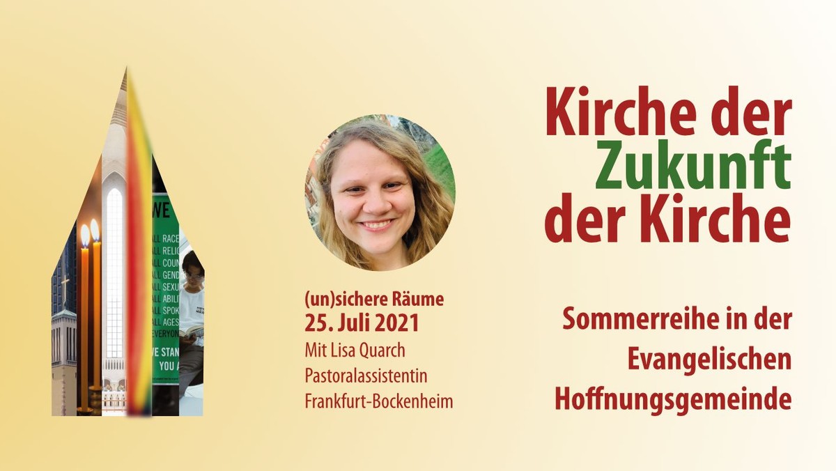 Kirche der Zukunft der Kirche: (un)sichere Räume