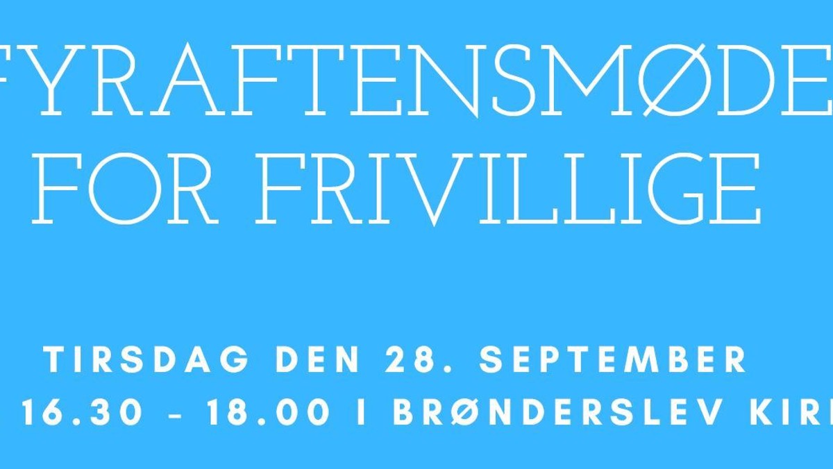 Fyraftensmøde for Frivillige