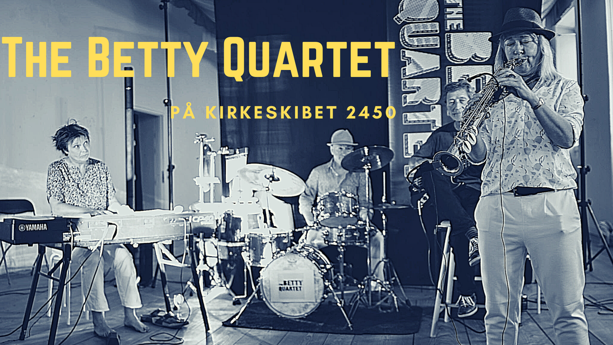 Koncert: The Betty Quartet