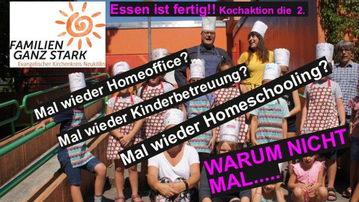 Essen ist fertig!! - Kochaktion die 2.