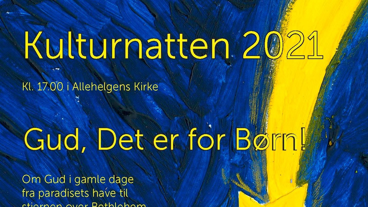 Gud, det er kulturnatten for børn