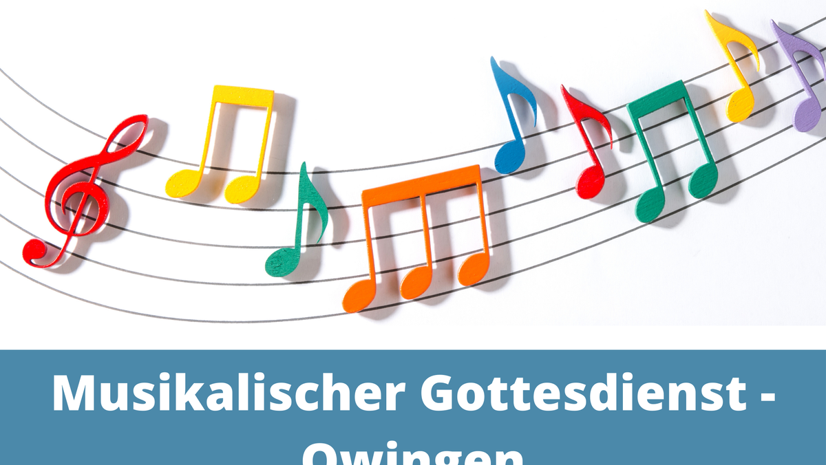 Musikalischer Gottesdienst in Owingen
