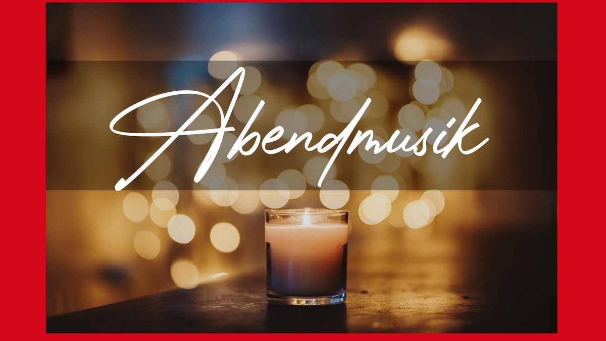Geistliche Abendmusik