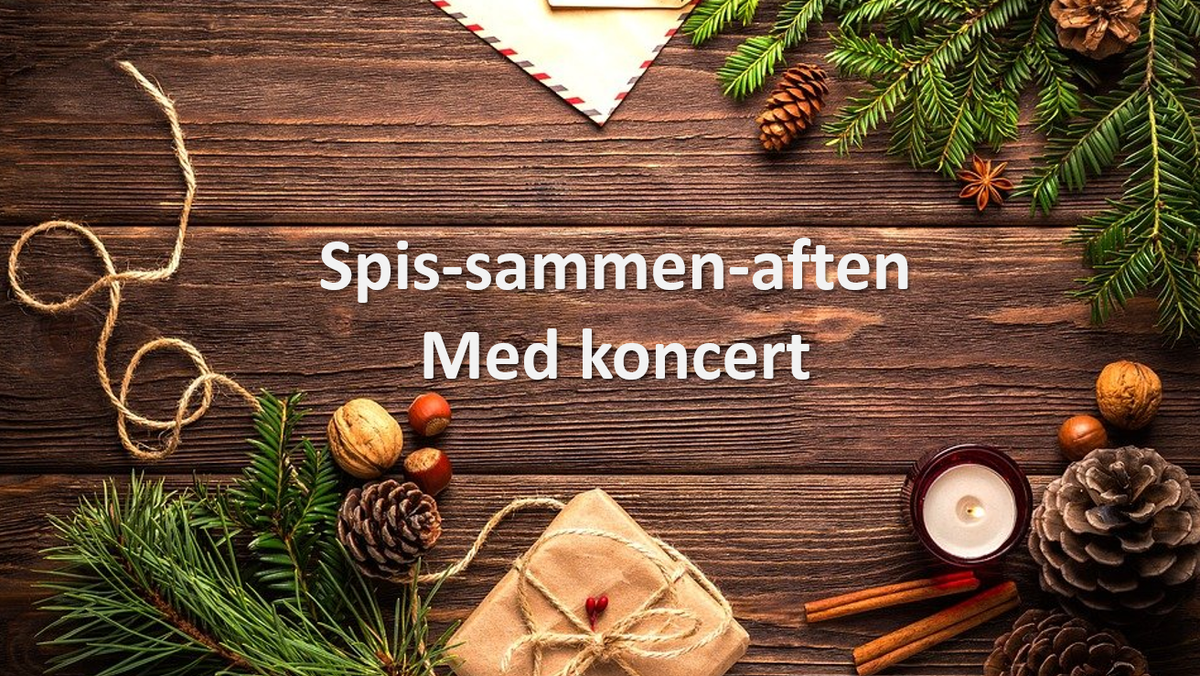 Spis-Sammen-Aften - med koncert