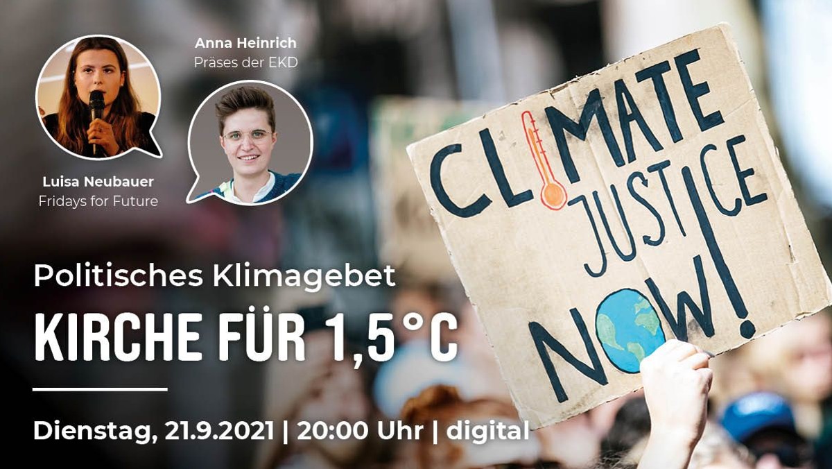 "KIRCHE FÜR 1,5 °C" - Digitales Klimagebet