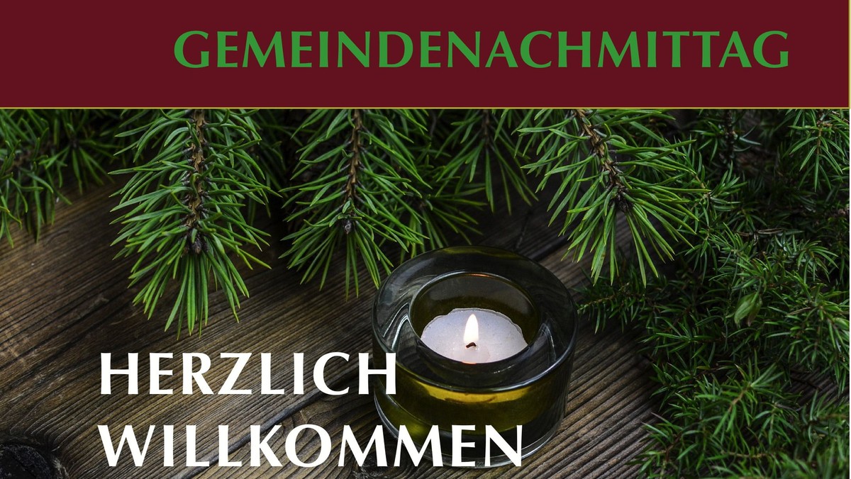 Gemeindenachmittag 2G