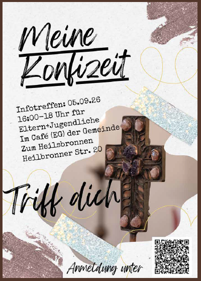 Informationsplakat für Eltern und Jugendliche zur Veranstaltung „Meine Konfizeit“ mit Veranstaltungsdetails und Anmelde-QR-Code.
