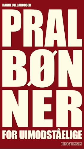 Forside på bogen Pralbønner for Uimodståelige