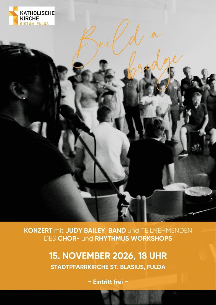 Konzert Build a Bridge, Stadtpfarrkirche Fulda 15.11.26 18 Uhr