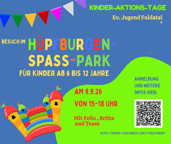 Kinder-Aktions-Tage Fuldatal Besuch im Hüpfburgen-Spass-Park für Kinder ab 6 bis 12 Jahren.