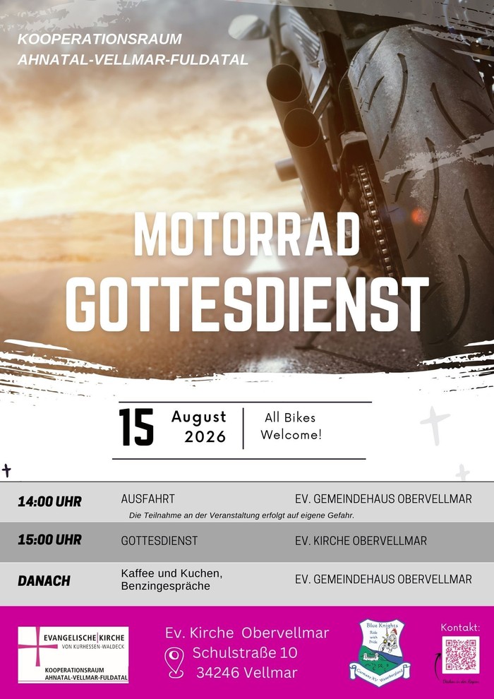Plakat für einen Motorradgottesdienst im Kooperationsraum Ahnatal-Vellmar-Fuldatal. Im Hintergrund ist das Hinterrad eines Motorrads auf einer Straße zu sehen. Termin: 15. August 2026. Um 14:00 Uhr Ausfahrt ab dem Evangelischen Gemeindehaus Obervellmar, u