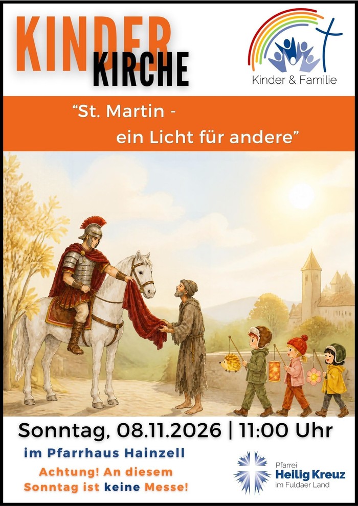Kinderkirche am 8.11.26 in Hainzell um 11 Uhr zum Thema Sankt Martin. Auf dem Bild ist ein Reiter auf einem Pferd zu sehen. Vor ihm steht ein in Lumpen gekleideter Mann. Außerdem laufen drei Kinder mit Laternen am Weg.